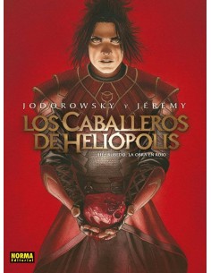LOS CABALLEROS DE HELIÓPOLIS 3. RUBEDO LA OBRA EN ROJO LOS CABALLEROS DE HELIÓPOLIS 3. RUBEDO LA OBRA EN ROJO