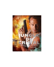 JUNGLA DE CRISTAL LA HISTORIA VISUAL DEFINITIVA