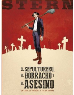 STERN 1 EL SEPULTURERO EL BORRACHO Y EL ASESINO STERN 1 EL SEPULTURERO EL BORRACHO Y EL ASESINO