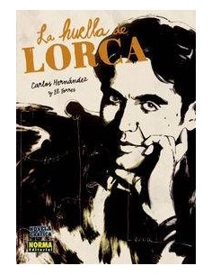 LA HUELLA DE LORCA (El Torres y Hernández)      (NUMERO UNICO)