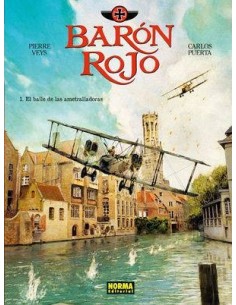 BARON ROJO 1. El baile de las ametralladoras (Pierre Veys y Carlos Puerta)        
