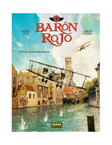 BARON ROJO 1. El baile de las ametralladoras (Pierre Veys y Carlos Puerta)        