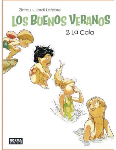 BUENOS VERANOS 2 LA CALA BUENOS VERANOS 2 LA CALA