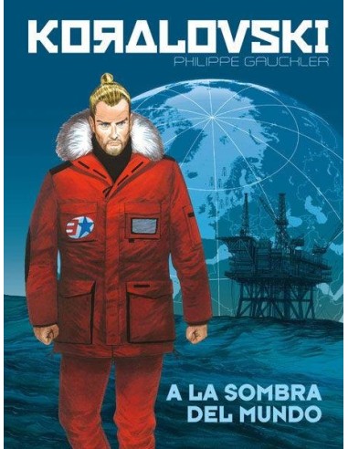 KORALOVSKI 2 A LA SOMBRA DEL MUNDO