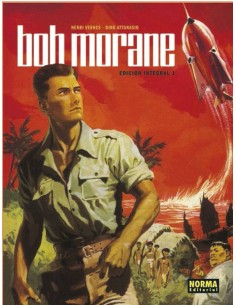 BOB MORANE INTEGRAL 1 CLASICO BOB MORANE INTEGRAL 1 CLASICO