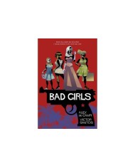 BAD GIRLS