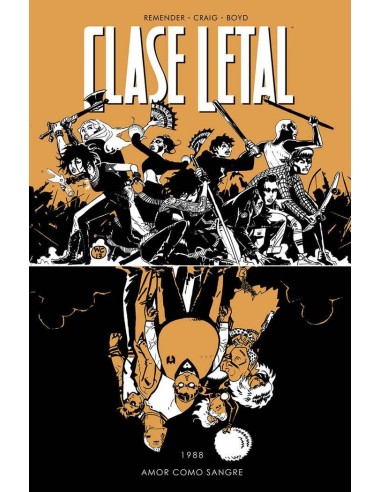 CLASE LETAL 7 AMOR COMO SANGRE