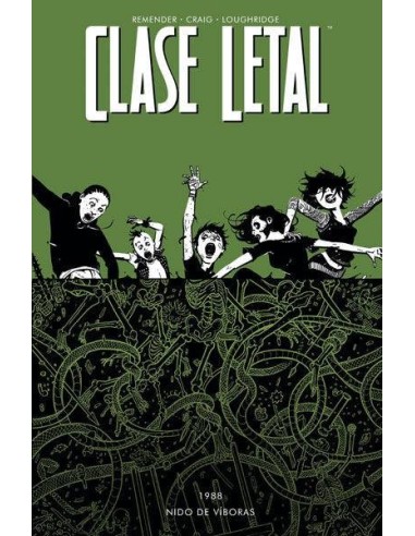 CLASE LETAL 3 NIDO DE VIBORAS CLASE LETAL 3 NIDO DE VIBORAS