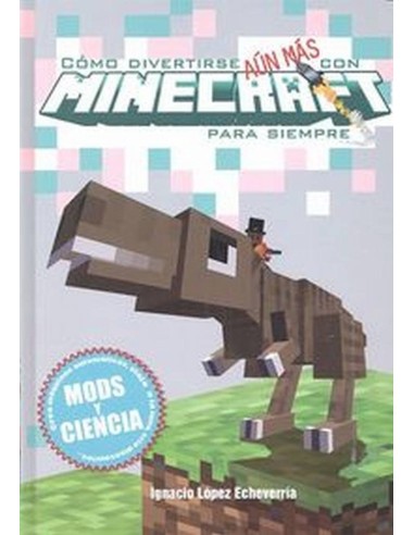 COMO DIVERTIRSE AUN MAS CON MINECRAFT PARA SIEMPRE 978841643695 DOL...