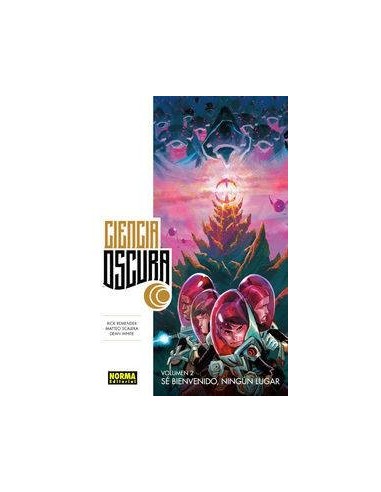 CIENCIA OSCURA 2 SE BIENVENIDO NINGUN LUGAR