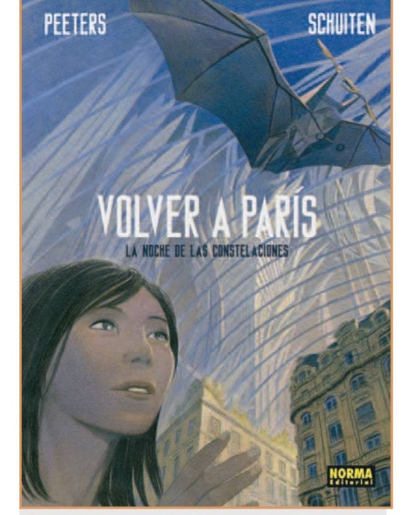 VOLVER A PARIS 2 LA NOCHE DE LAS CONSTELACIONES