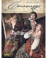 CARAVAGGIO 1 EL PINCEL Y LA ESPADA