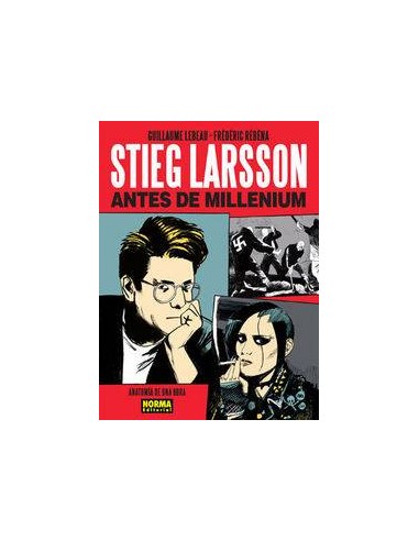 STIEG LARSSON ANTES DE MILLENIUM