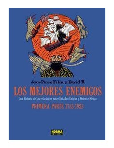 MEJORES ENEMIGOS UNA HISTORIA DE LAS RELACIONES ENTRE EEUU