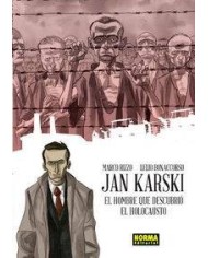JAN KARSKI EL HOMBRE QUE DESCUBRIO EL HOLOCAUSTO