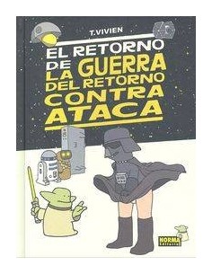 RETORNO DE LA GUERRA DEL RETORNO CONTRAATACA,EL