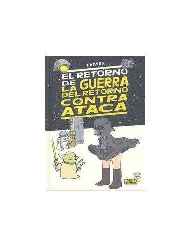 RETORNO DE LA GUERRA DEL RETORNO CONTRAATACA,EL