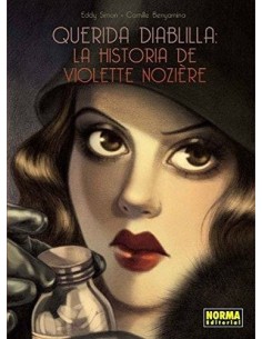QUERIDA DIABLILLA LA HISTORIA DE VIOLETTE NOZIERE