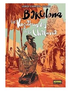 BARCELONA LOS VAGADUNDOS DE LA CHATARRA,