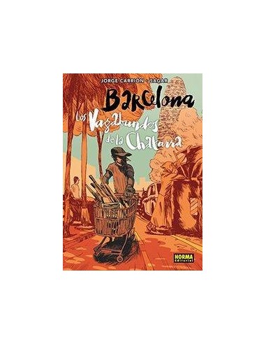 BARCELONA LOS VAGADUNDOS DE LA CHATARRA, BARCELONA LOS VAGADUNDOS DE LA CHATARRA,