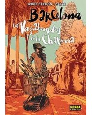 BARCELONA LOS VAGADUNDOS DE LA CHATARRA,