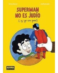 SUPERMAN NO ES JUDIO