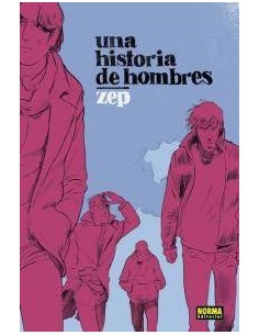 UNA HISTORIA DE HOMBRES