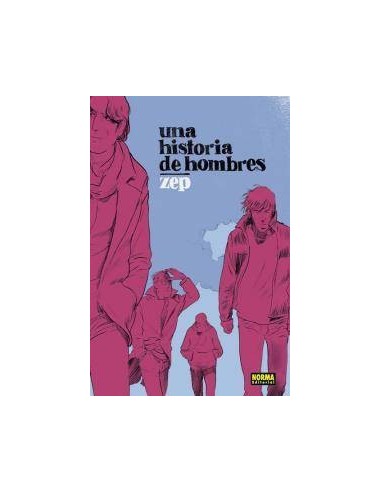 UNA HISTORIA DE HOMBRES