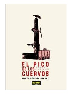 PICO DE LOS CUERVOS MATAR A FRANCO,EL