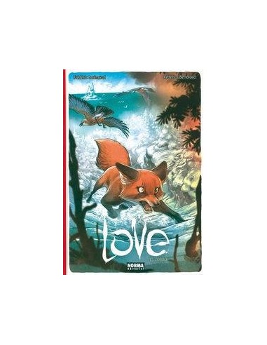 LOVE. EL ZORRO (Brremaud y Bertolucci)      (NUMERO UNICO)     