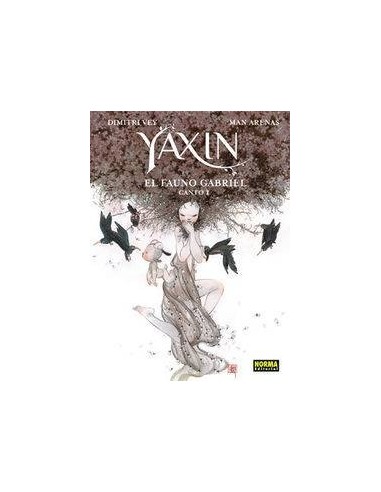 YAXIN EL FAUNO GABRIEL CANTO I