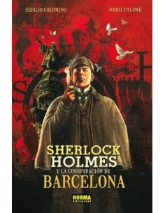 SHERLOCK HOLMES Y LA CONSPIRACION DE BARCELONA