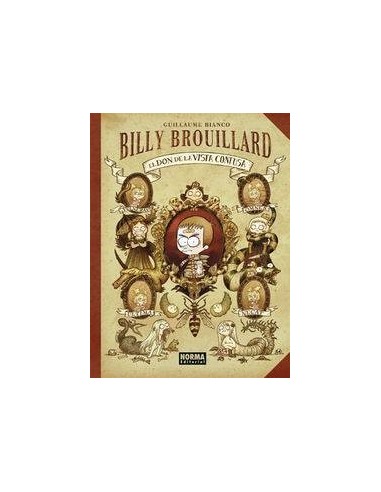 BILLY BROUILLARD EL DON DE LA VISTA CONFUSA