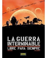 LA GUERRA INTERMINABLE. Integral (Marvano y Haldeman)      (NUMERO UNICO)
