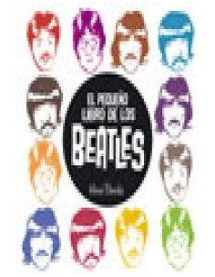 EL PEQUEÑO LIBRO DE LOS BEATLES (Herve Bourhis)      (NUMERO UNICO)