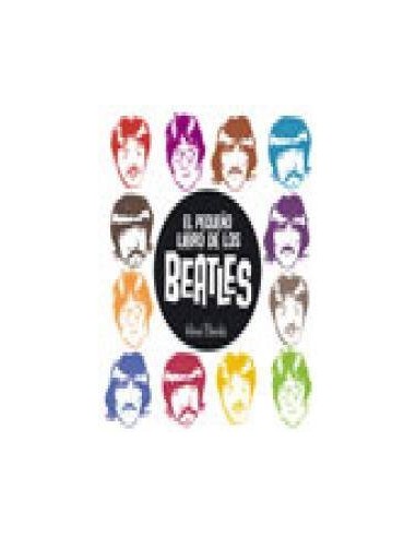 EL PEQUEÑO LIBRO DE LOS BEATLES (Herve Bourhis)      (NUMERO UNICO)