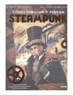 COMO DIBUJAR Y PINTAR STEAMPUNK COMO DIBUJAR Y PINTAR STEAMPUNK