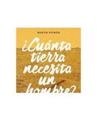CUANTA TIERRA NECESITA UN HOMBRE