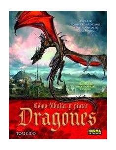 COMO DIBUJAR Y PINTAR DRAGONES COMO DIBUJAR Y PINTAR DRAGONES