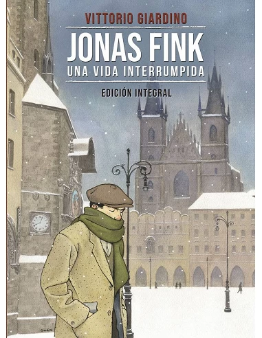 JONAS FINK UNA VIDA INTERRUMPIDA EDICION INTEGRAL