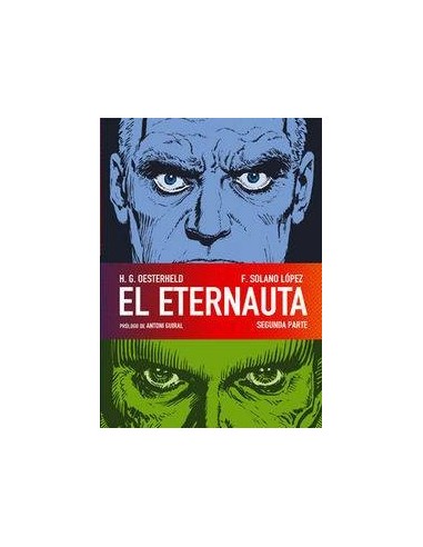 ETERNAUTA 2,EL ETERNAUTA 2,EL