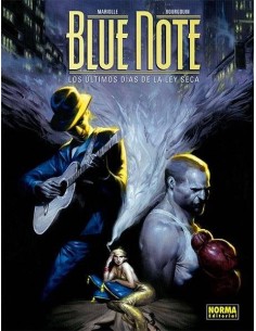 BLUE NOTE LOS ULTIMOS DIAS DE LA LEY SECA