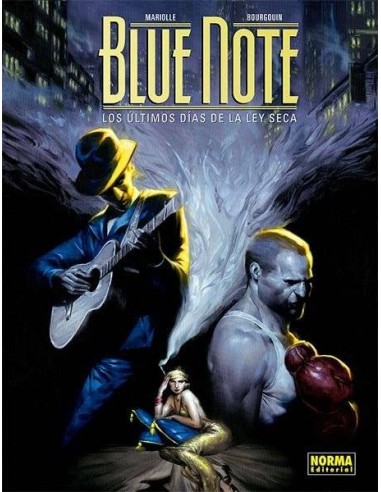 BLUE NOTE LOS ULTIMOS DIAS DE LA LEY SECA BLUE NOTE LOS ULTIMOS DIAS DE LA LEY SECA