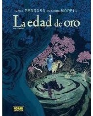 EDAD DE ORO VOLUMEN 1,LA EDAD DE ORO VOLUMEN 1,LA