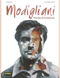 MODIGLIANI PRINCIPE DE LA BOHEMIA MODIGLIANI PRINCIPE DE LA BOHEMIA