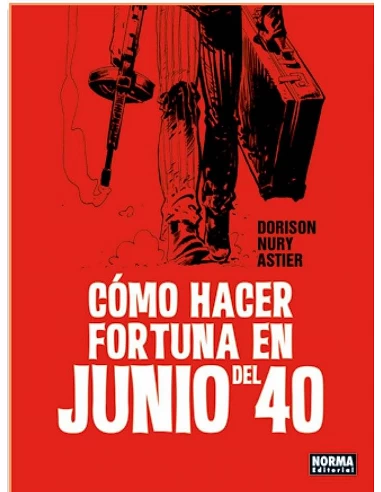 COMO HACER FORTUNA EN JUNIO DEL 40
