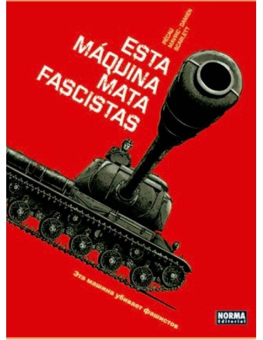 ESTA MAQUINA MATA FASCISTAS