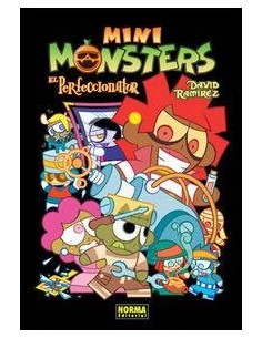 MINIMONSTERS 2. El perfeccionator (David Ramirez)