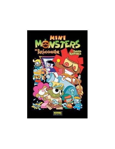 MINIMONSTERS 2. El perfeccionator (David Ramirez)