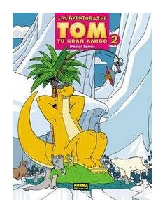AVENTURAS DE TOM 02 TU GRAN AMIGO